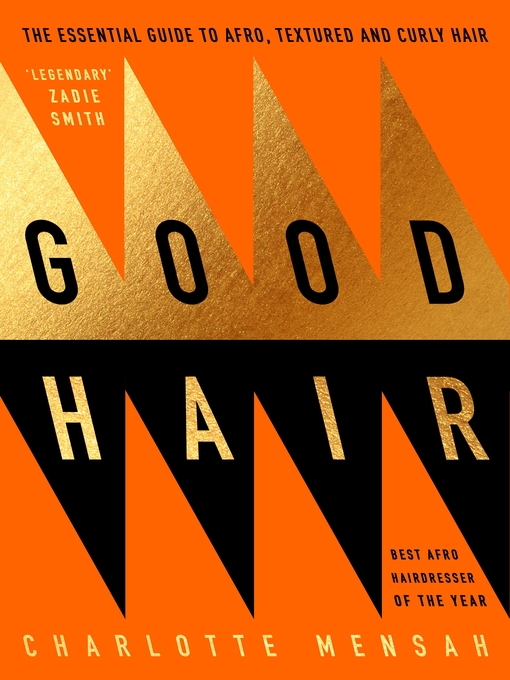 Title details for Good Hair by Charlotte Mensah - Wait list